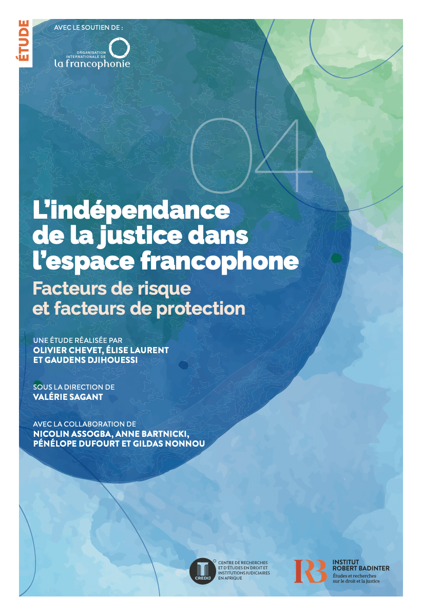 L’indépendance de la justice dans l’espace francophone
